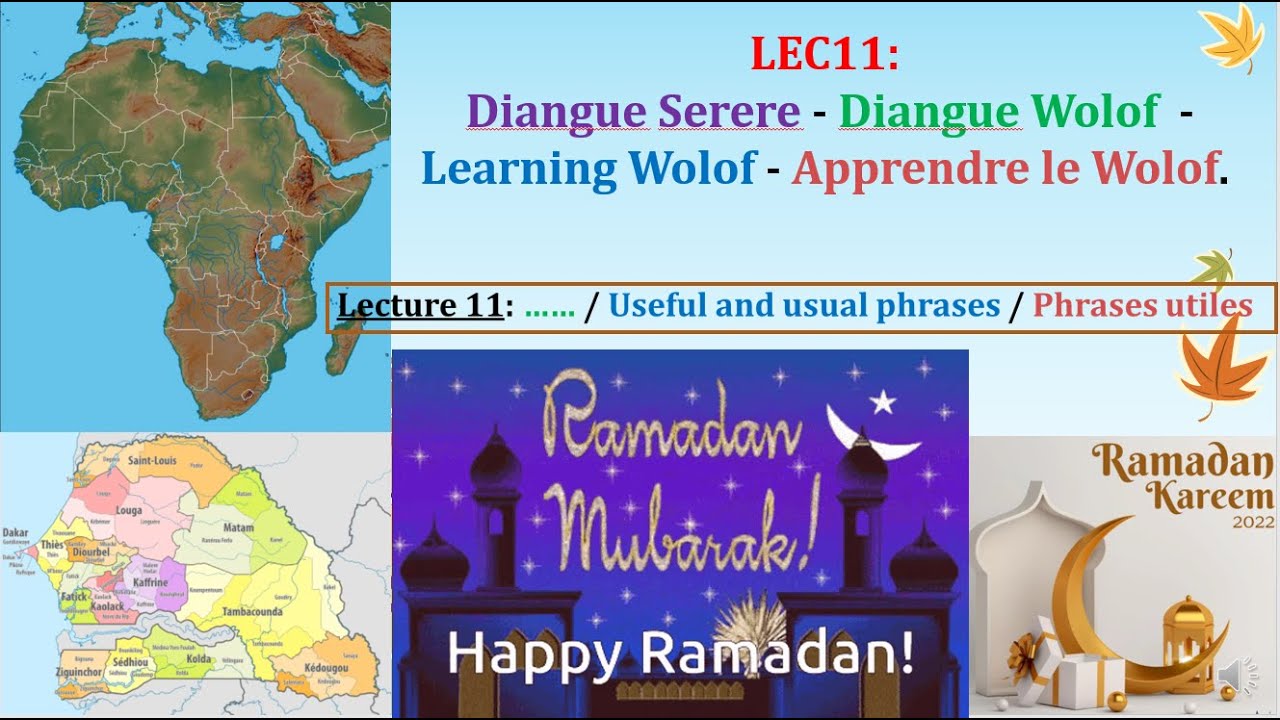 Serere Lesson 16bis & Wolof Lesson 11  …… / Useful and usual phrases (Eng) / Phrases utiles (Fr)