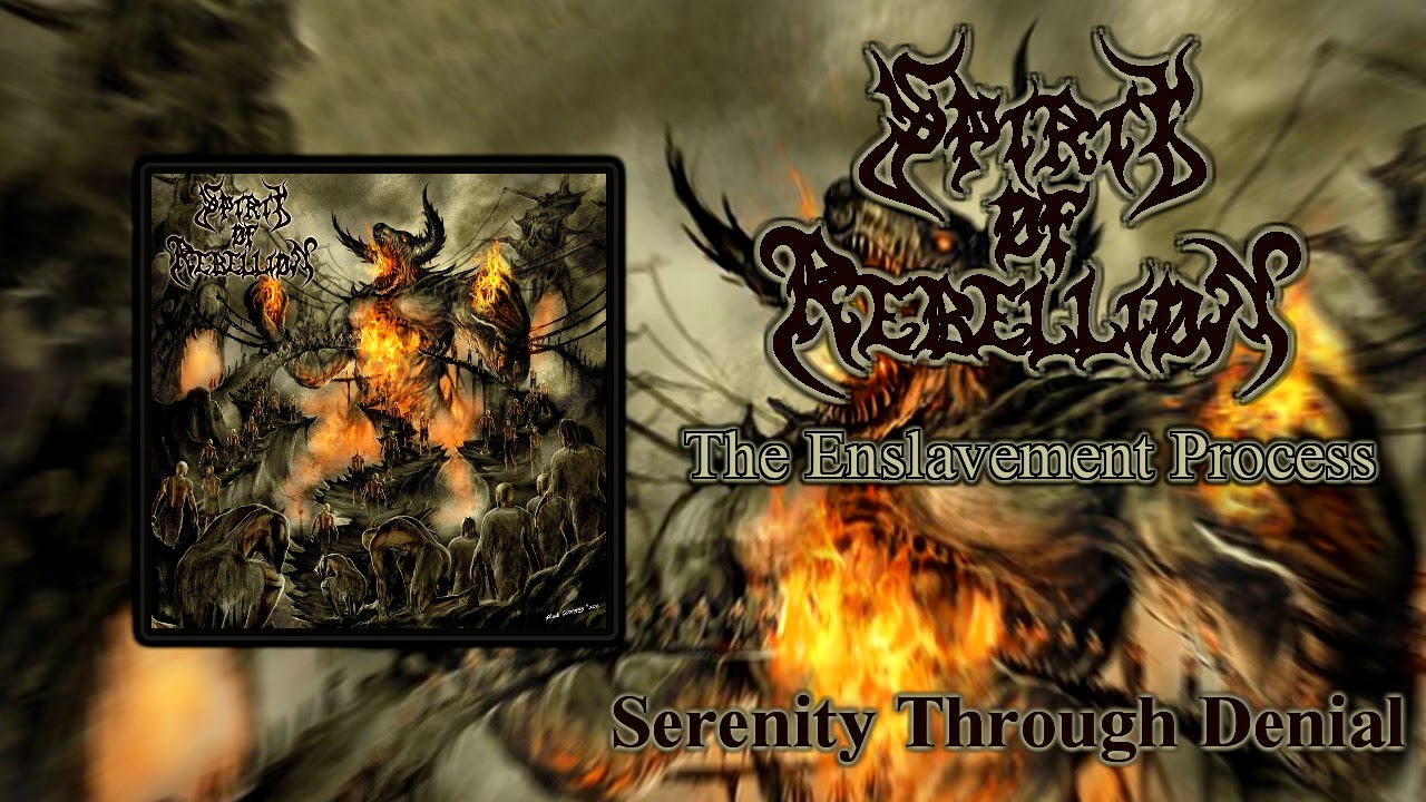 Spirit of Rebellion - The Enslavement Process 2015 Full album