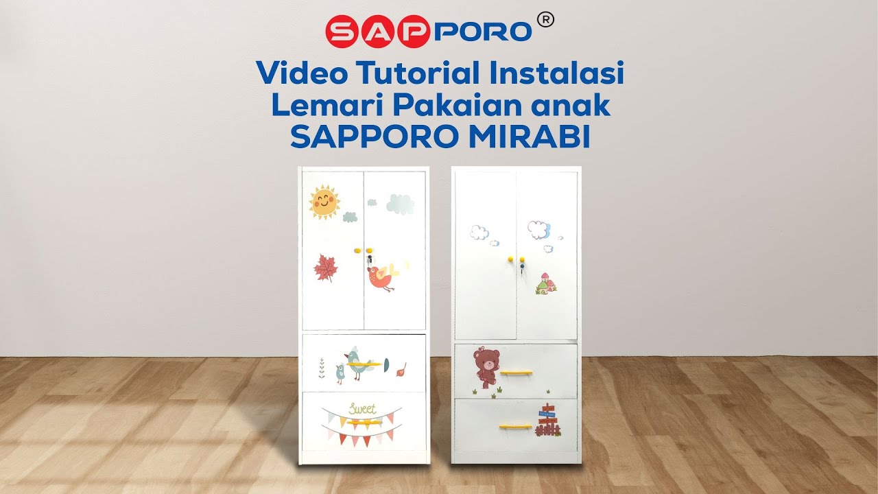 TUTORIAL INSTALASI SAPPORO MIRABI - LEMARI PAKAIAN