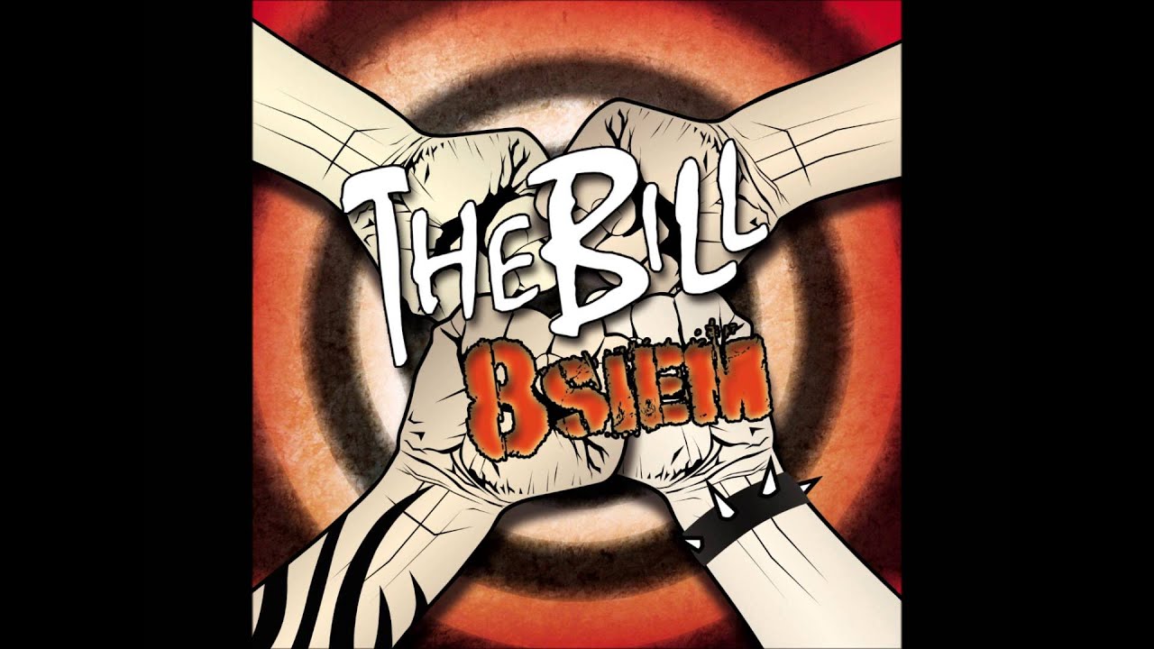 The Bill - Wystarczy Być (8siem)