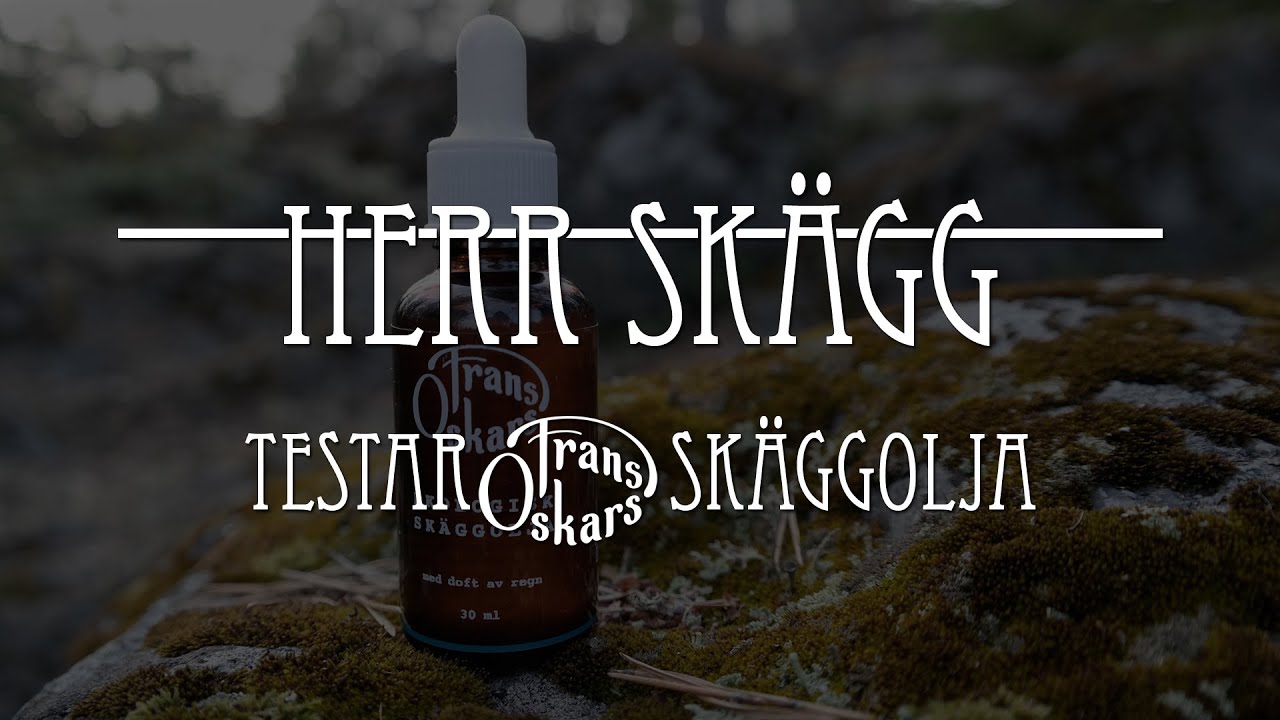 Herr Skägg - Testar skäggolja - Samt utlottning!
