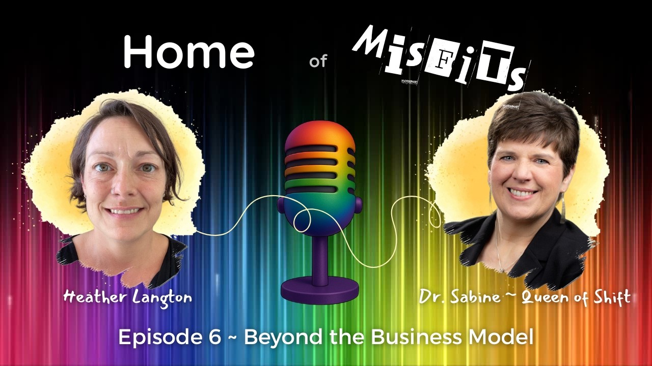 E 6: Beyond the Business Model