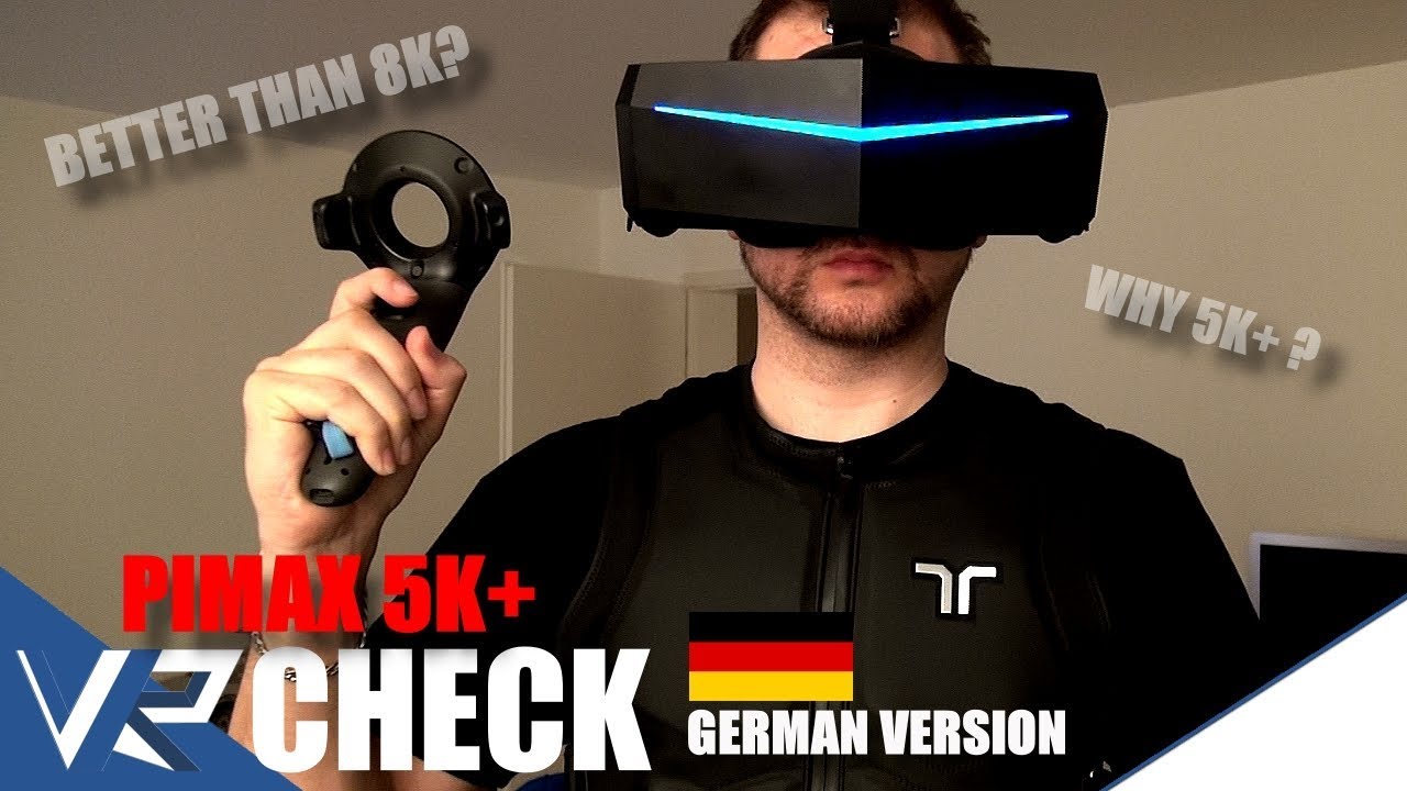 Pimax 5K+ - DER GROSSE TEST - German Version