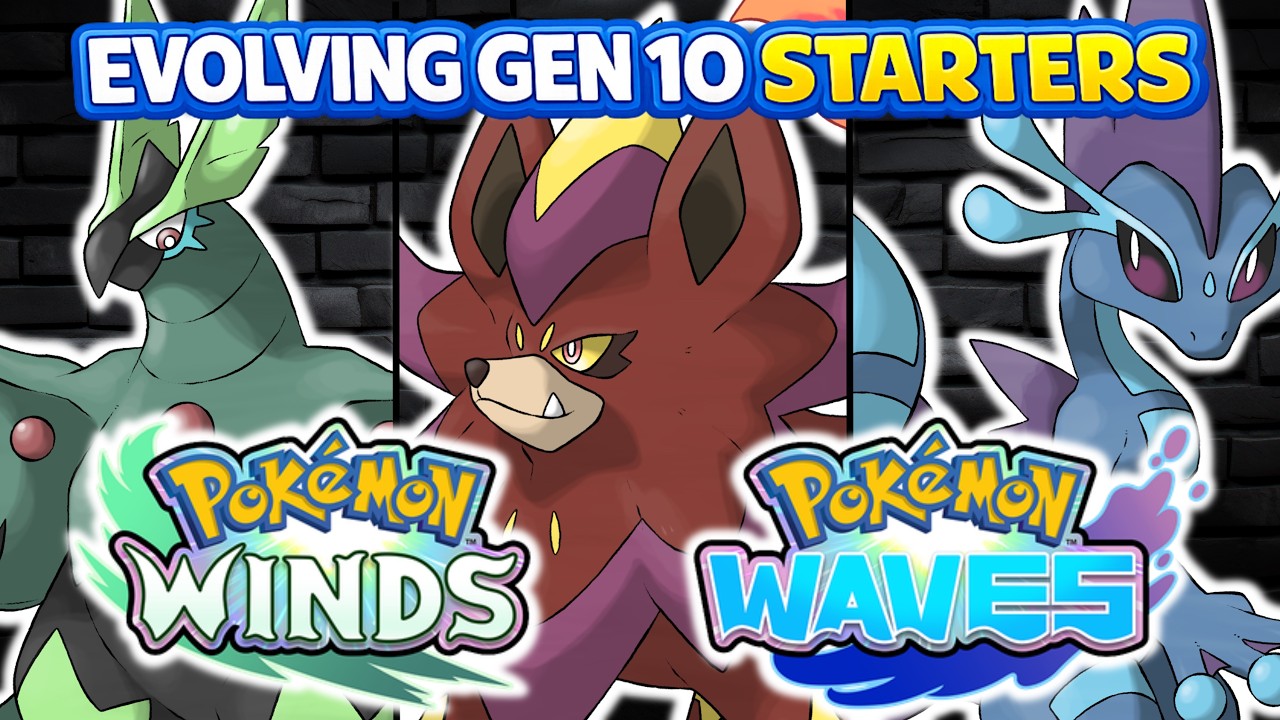 Creating evolutions for the Gen 10 Starters!