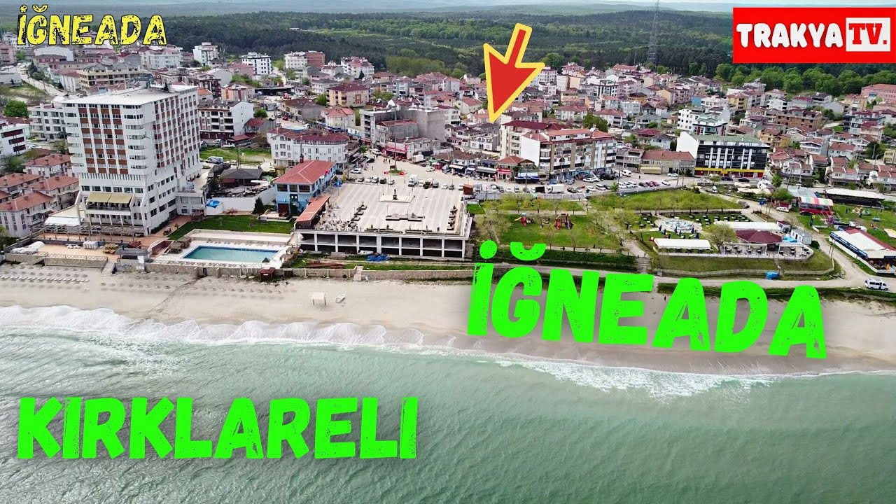 KIRKLARELİ İĞNEADA