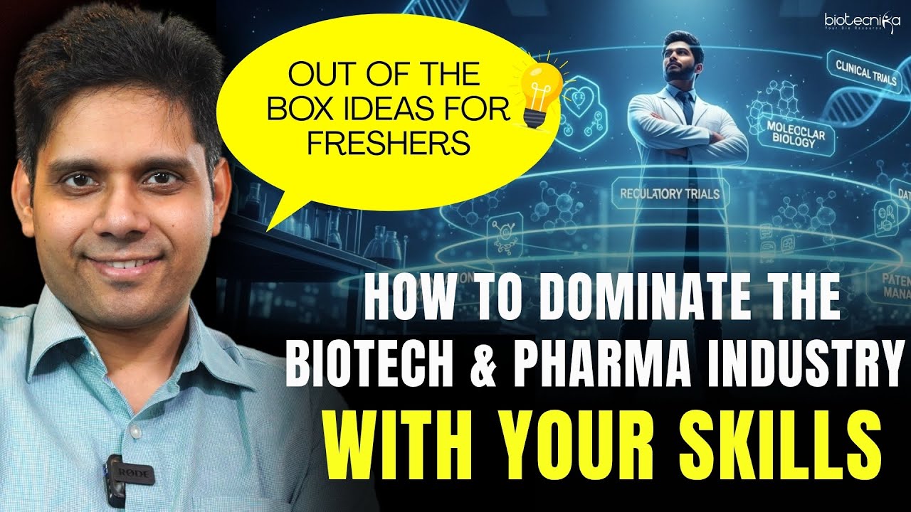How to Dominate the Biotech & Pharma Industry with Your Skills | Out-of-the-Box Ideas for Freshers|