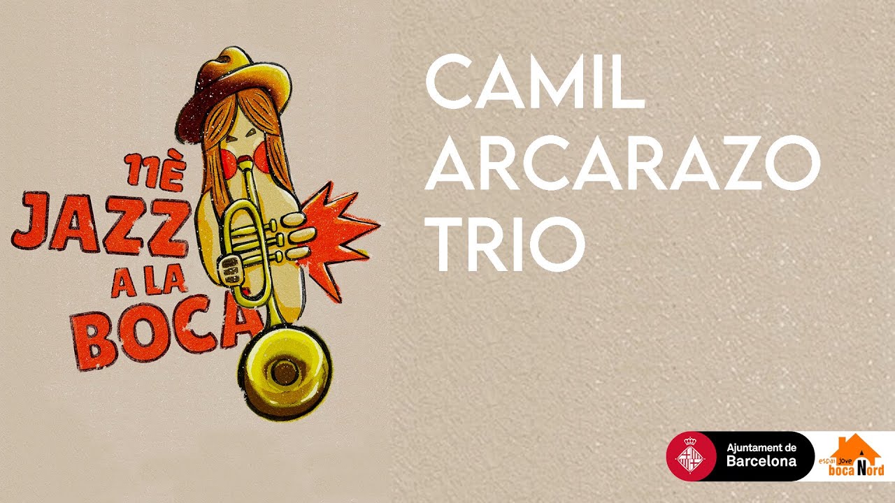 Camil Arcarazo Trio  – Jazz a la Boca