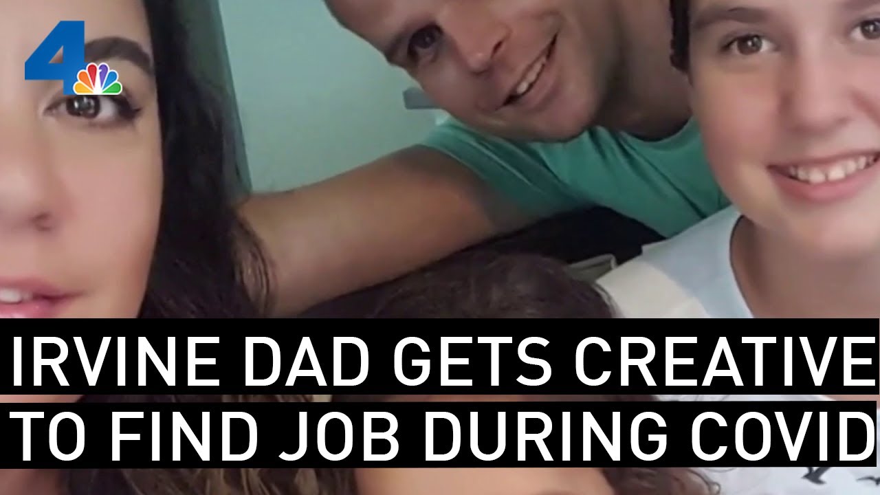 Irvine Dad Gets Creative to Try and Find a Job During the Pandemic | NBCLA