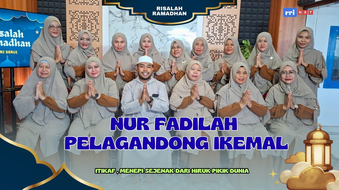 RISALAH RAMADHAN 2026 - NUR FADILAH PELAGANDONG IKEMAL