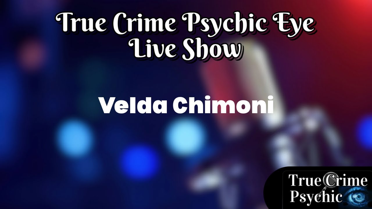 Who Killed Velda Chimoni? Family Demands Justice