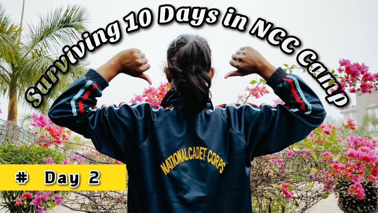 DAY 2 NCC CAMP VLOG :