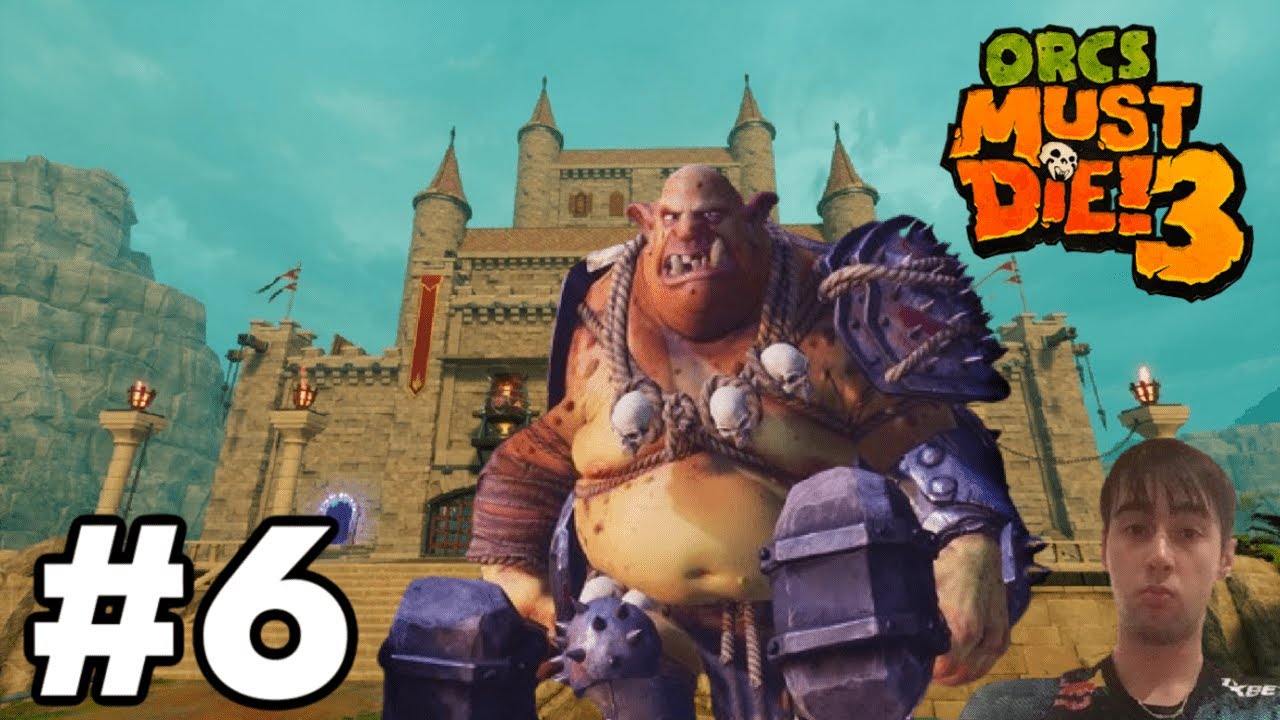 Ghorbash | Orcs Must Die 3 | Part 6