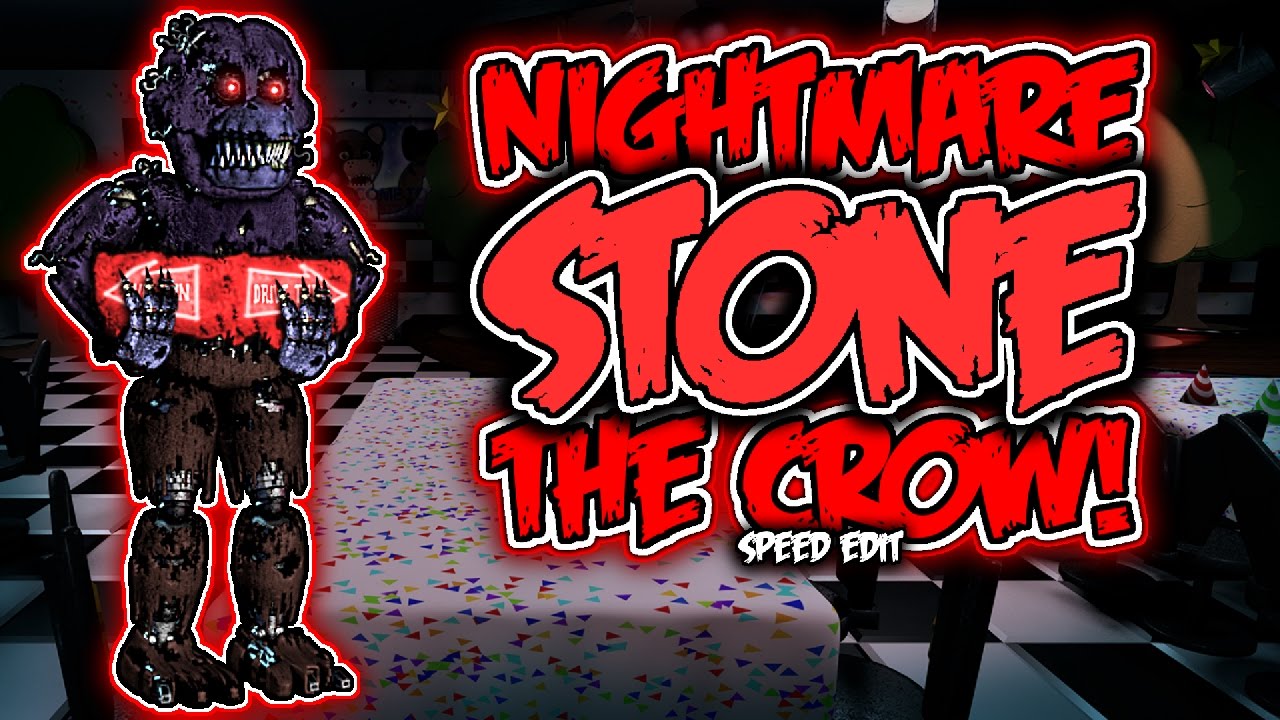 Nightmare Stone The Crow | Speed Edit!