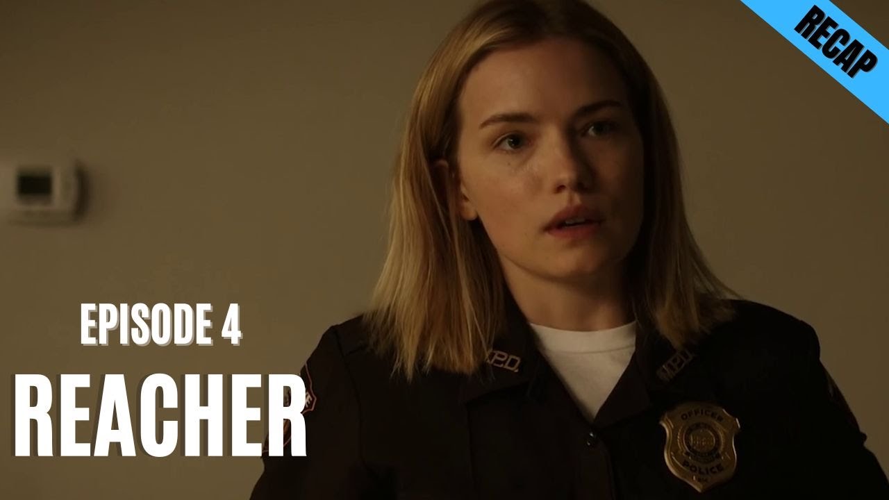 reacher season 1 episode 4 | recap