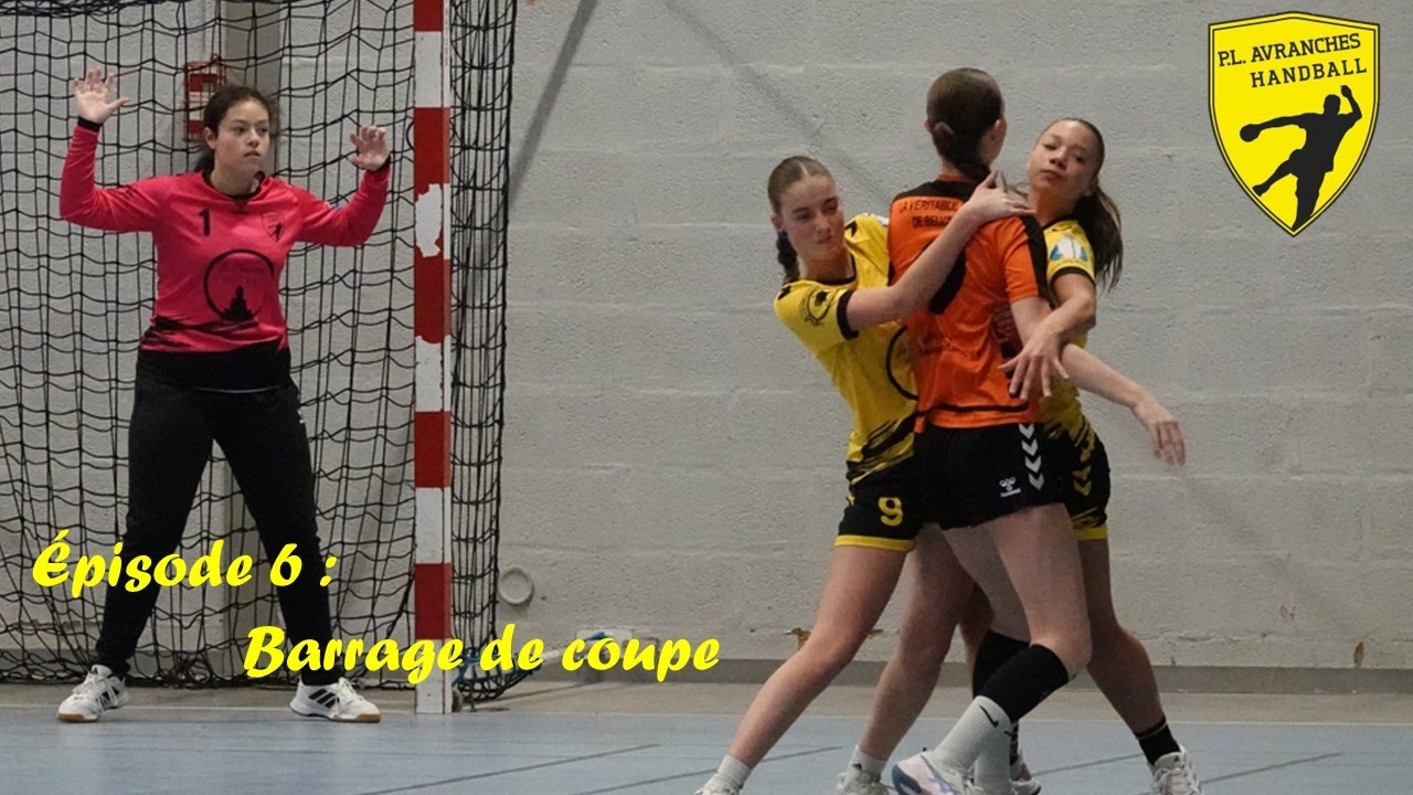 épisode 6 Barrage coupe de la manche 2025 2026