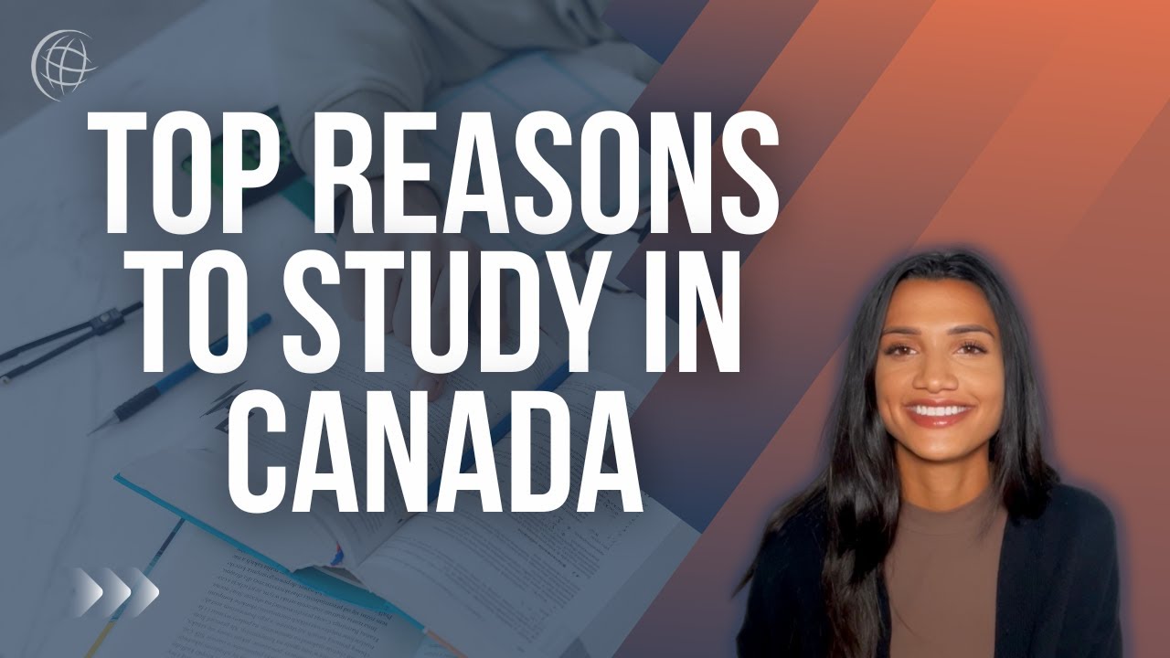 Top 5 Reasons to Study in Canada in 2021-2022 🇨🇦