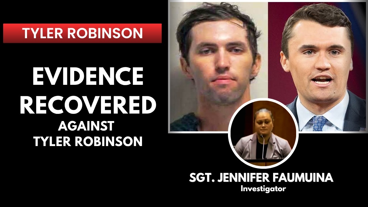 Sgt. Jennifer Faumuina - Investigator Reveals Evidence Found Against Tyler Robinson | UT v. Tyler
