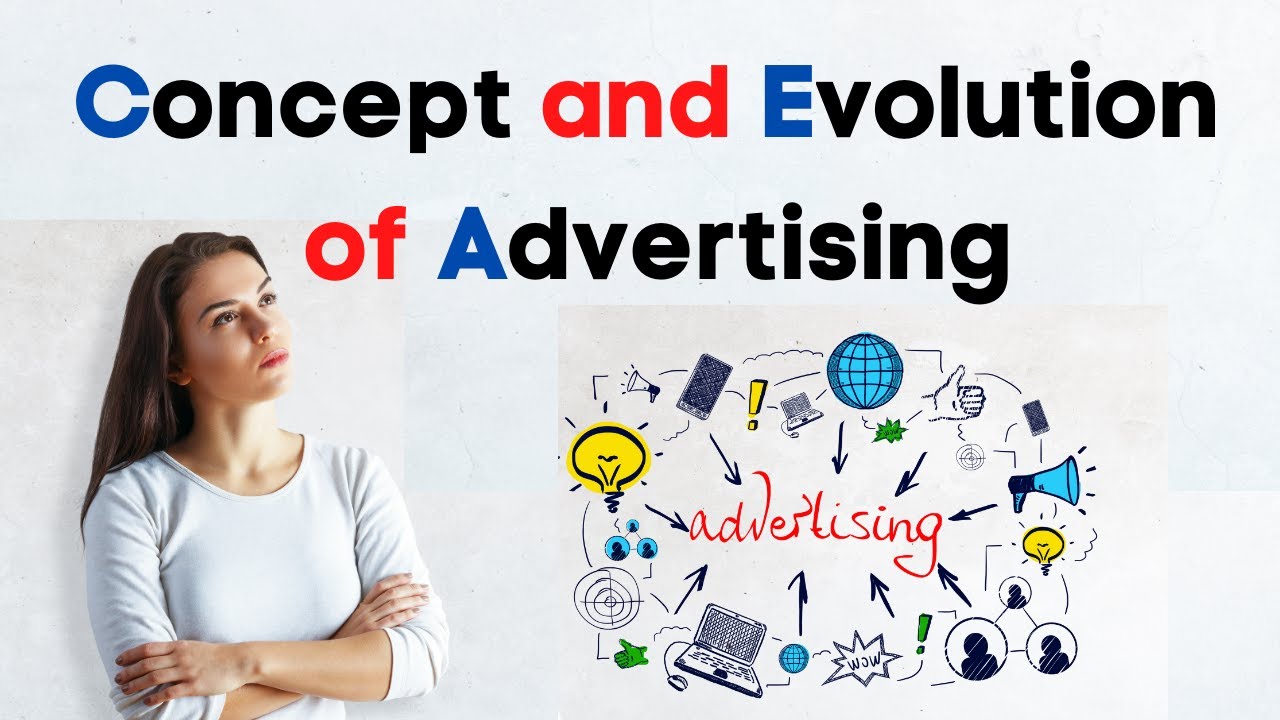 Concept and Evolution of Advertising | Advertising History | UGC NET Mass Communication