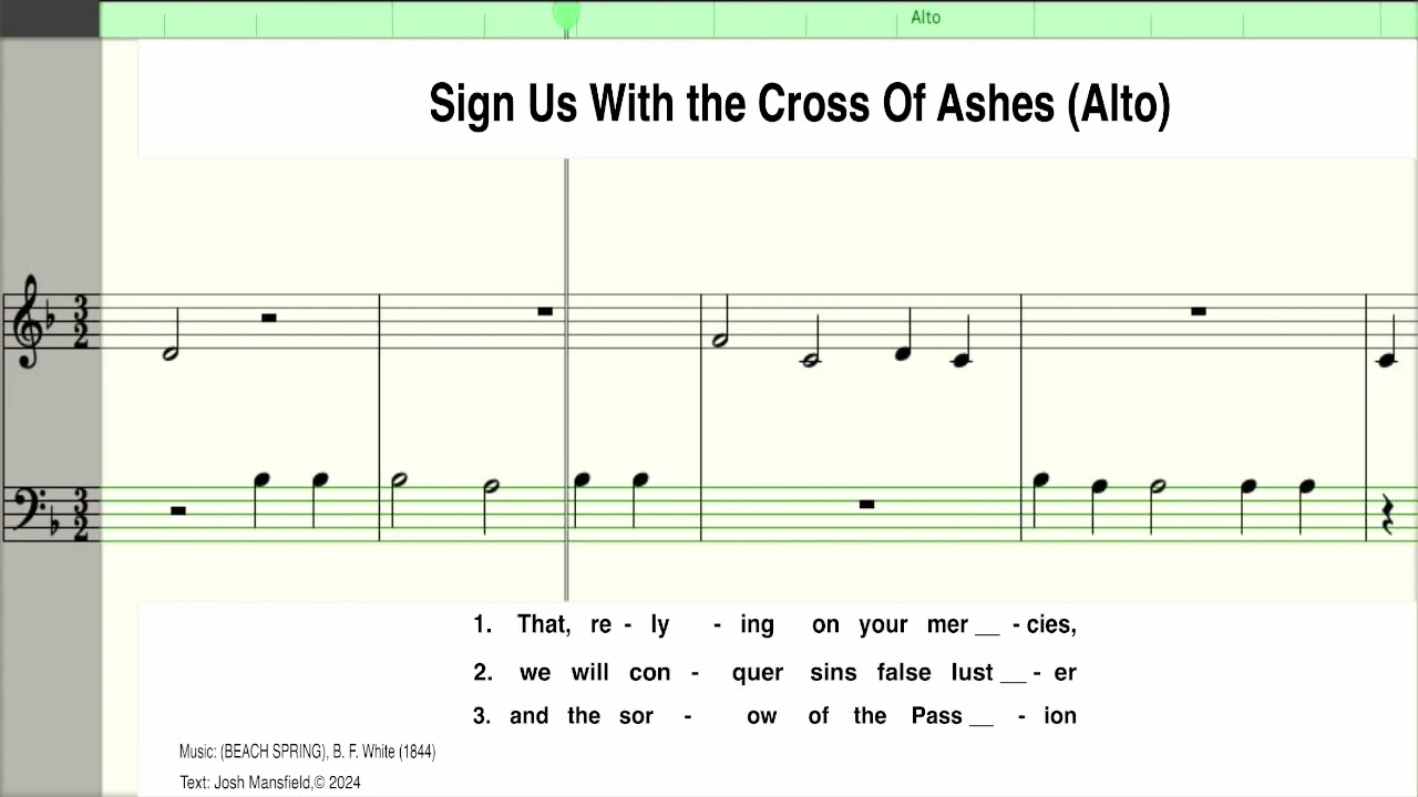 Sign Us With the Cross Of Ashes, Josh Mansfield,  Alto