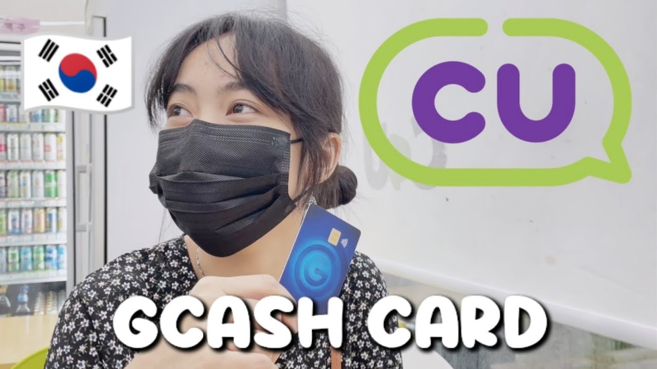 USING MY GCASH CARD AT CONVENIENCE STORE IN KOREA