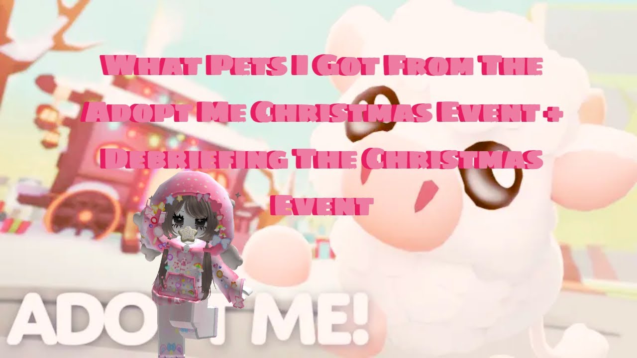 ꙳୨୧ WHAT PETS I GOT FROM THE ADOPT ME CHRISTMAS EVENT + DEBRIEFING THE CHRISTMAS EVENT #adoptme #fyp