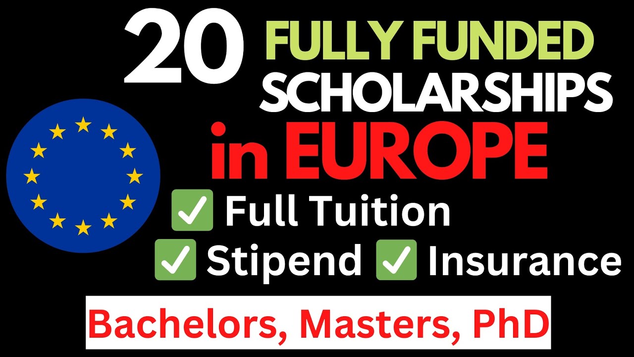 20 Fully Funded Scholarships in Europe 2026 | Study in Europe for Free