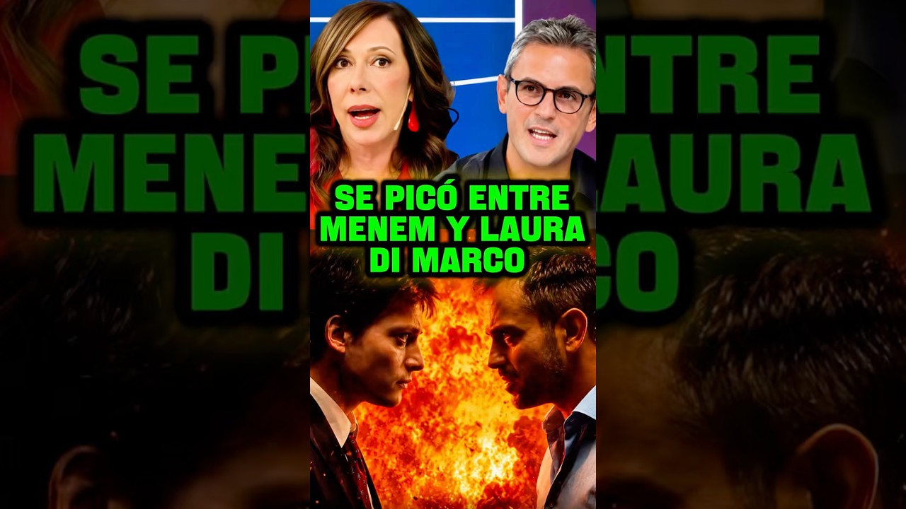 SE PIC&Oacute; ENTRE MENEM Y LAURA DI MARCO #javiermilei #milei