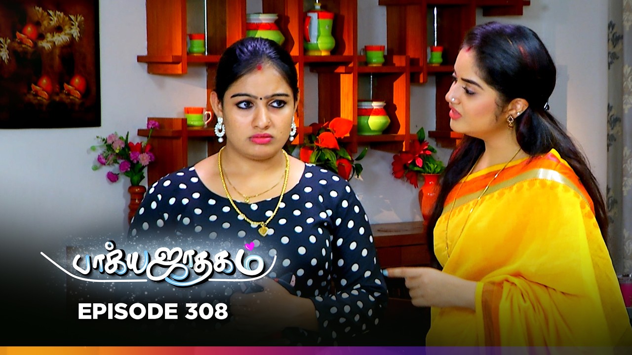 Bhagyajatakam | Episode 308 | பாக்யஜாதகம் | Thanthi One | 9th Mar 2026 | Tamil Drama Tv serial
