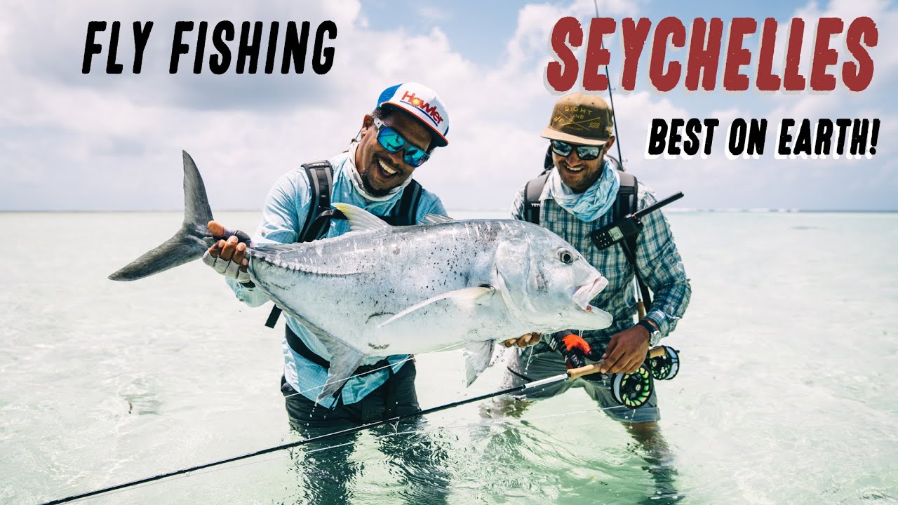 Fly Fishing Seychelles the Best on Earth