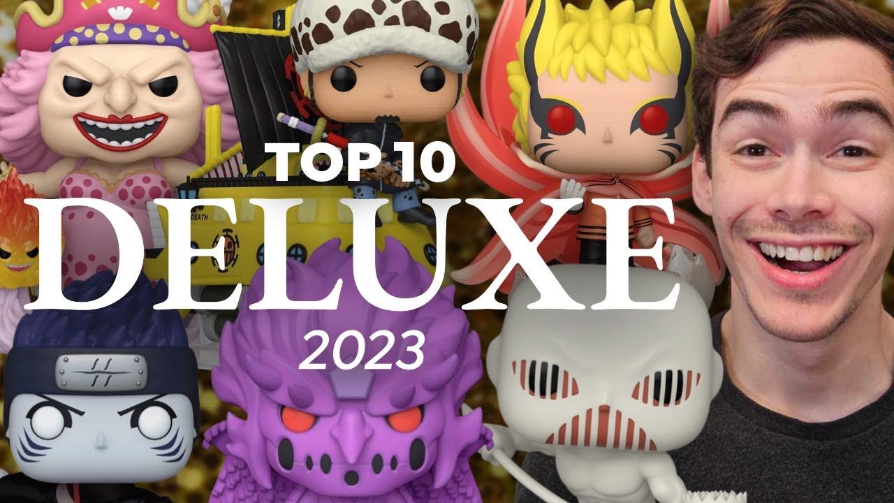 Top 10 BEST DELUXE Anime Funko Pops Of 2023!