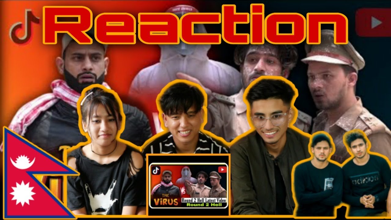 Nepali Reaction | Round To Hell | TikTok Vs YouTube | The Virus