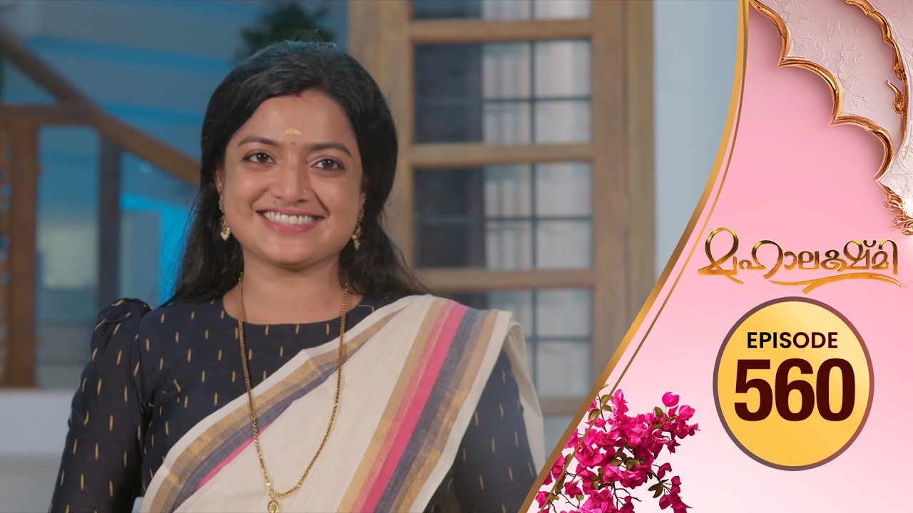 Mahalakshmi | Flowers TV | EP 560