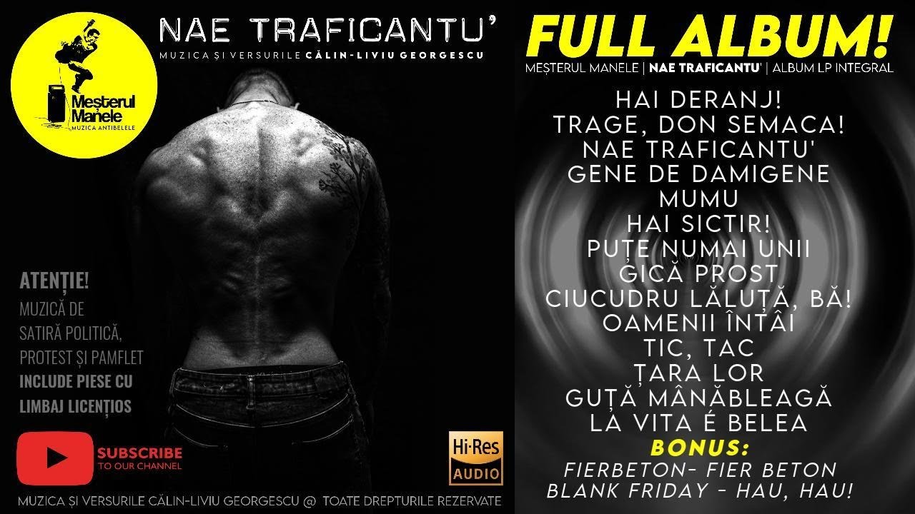 Meșterul Manele NAE TRAFICANTU' Full Album | Muzică de satiră și protest| Pamflet politic și social