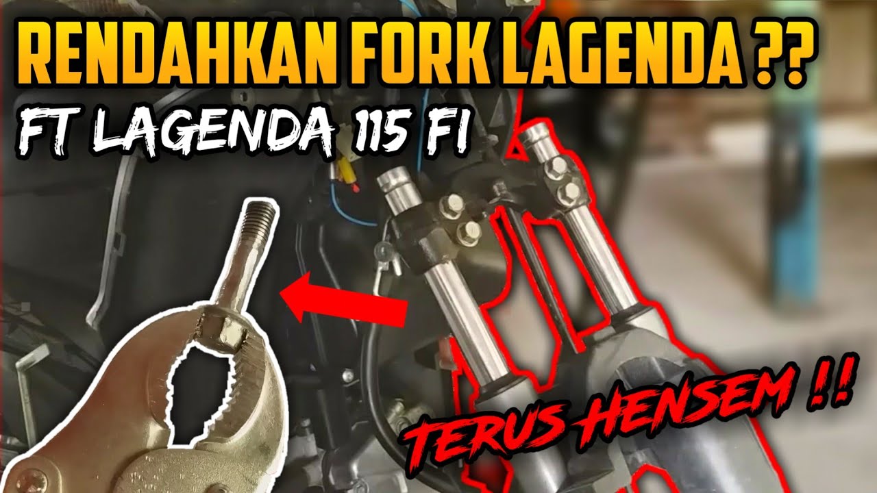 RENDAHKAN FORK LAGENDA?? || ft Lagenda 115 fi || Terus Hensem!!