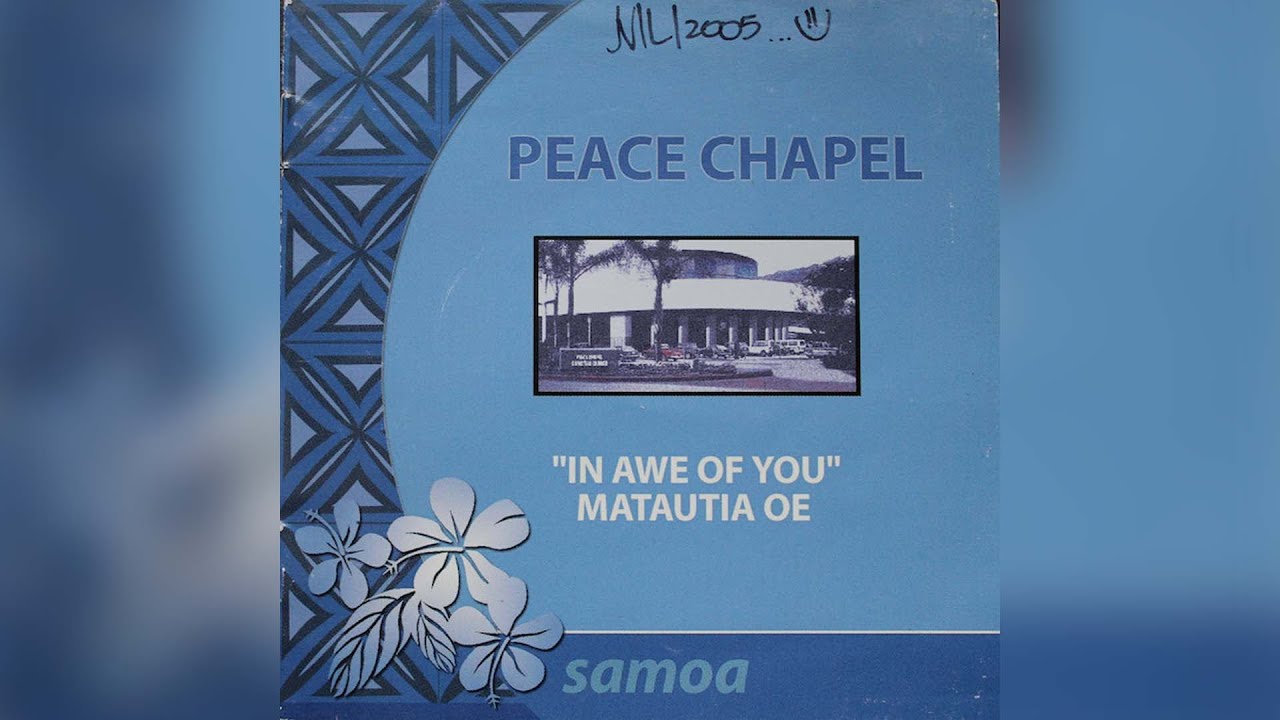 Peace Chapel - Ieova Oe O'au