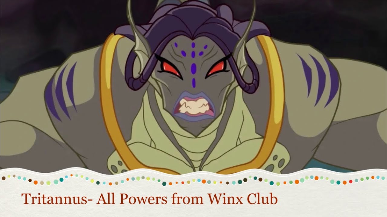 Tritannus- All Powers from Winx Club