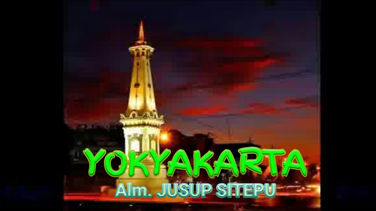 YOKYAKARTA  Lagu Karo  Alm.Jusup Sitepu