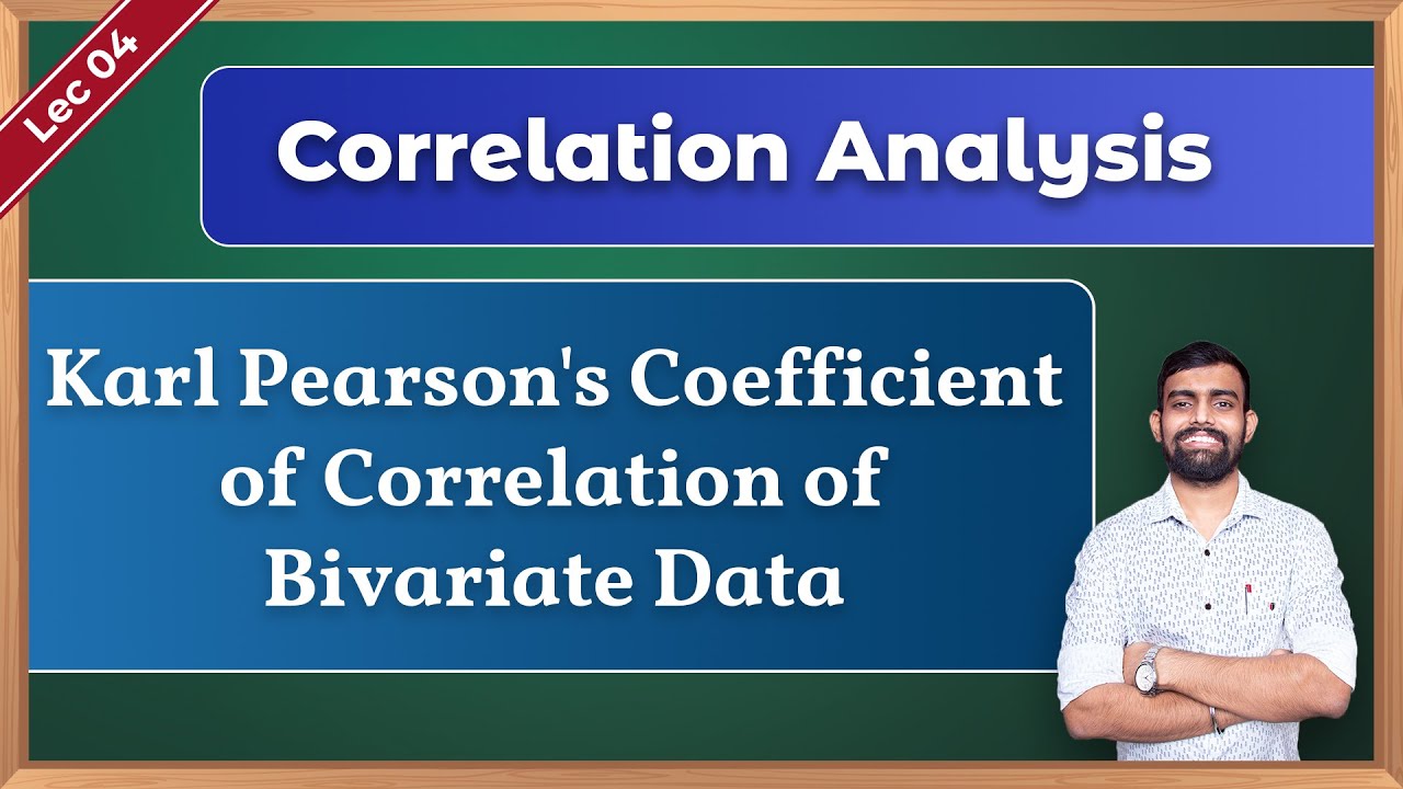 Correlation Coefficient for Bivariate Frequency Distributions | Correlation Analysis |[Lec 04]
