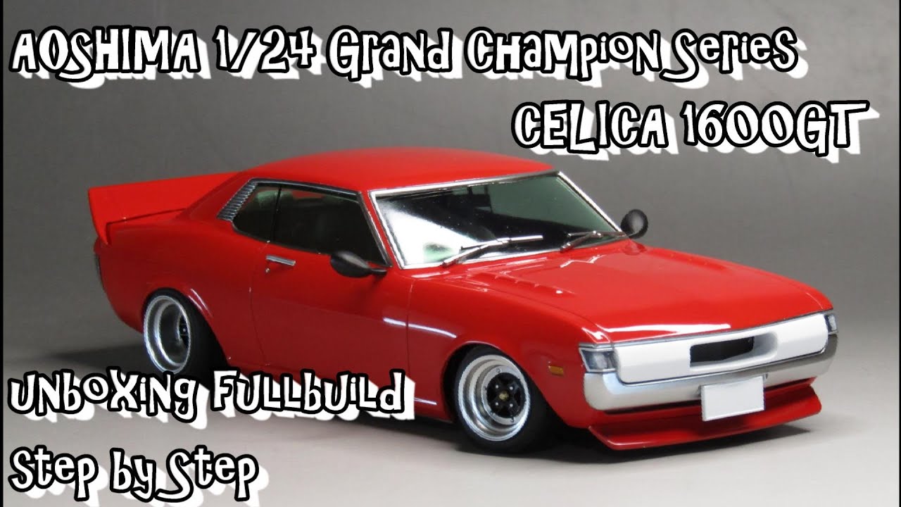 Scale Car Plastic Model AOSHIMA 1/24 Grand Champion Series CELICA 1600GT unboxing fullbuild