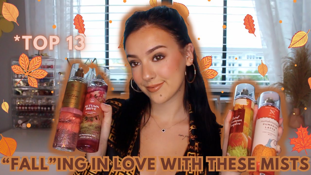 🍂FALL🍂ing In Love With These Body Mists!! Fall Body Mist Wardrobe-Bath & Body Works!!