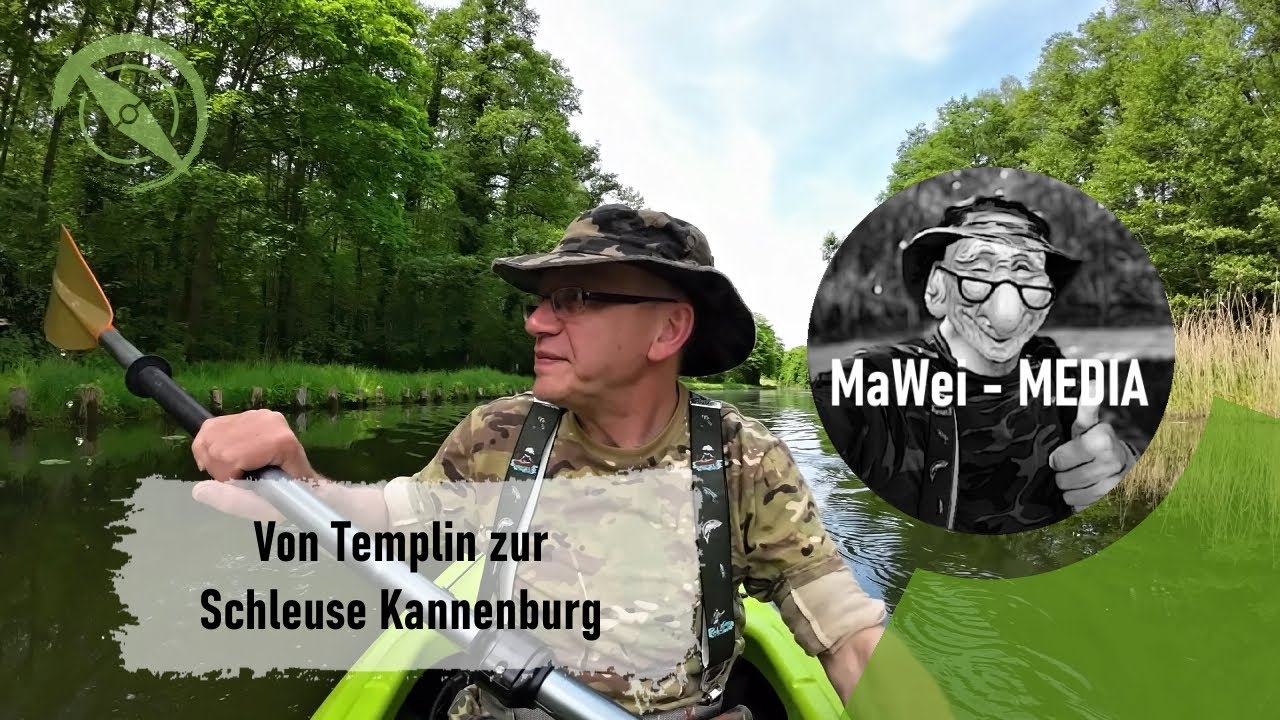 Templiner Kanal | Röddelinsee | Schleuse Kannenburg | Kajak | Overnighter | Doku
