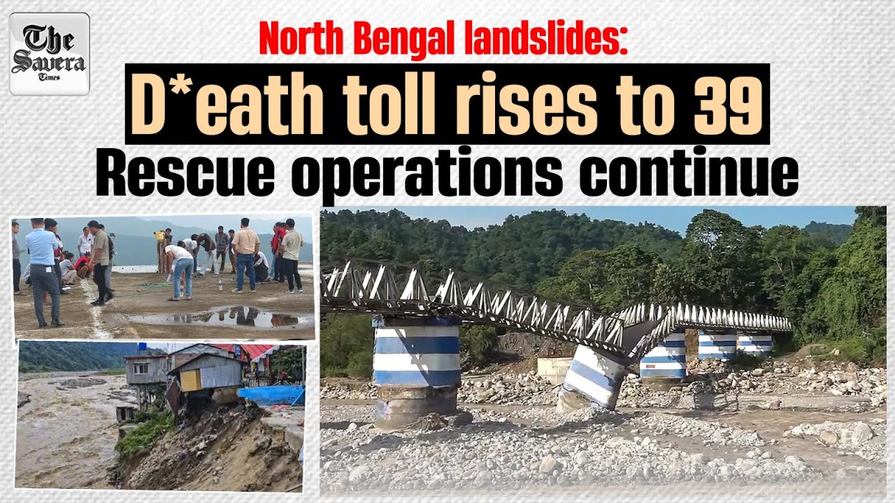 North Bengal landslides: De*ath toll rises to 39, rescue operations continue