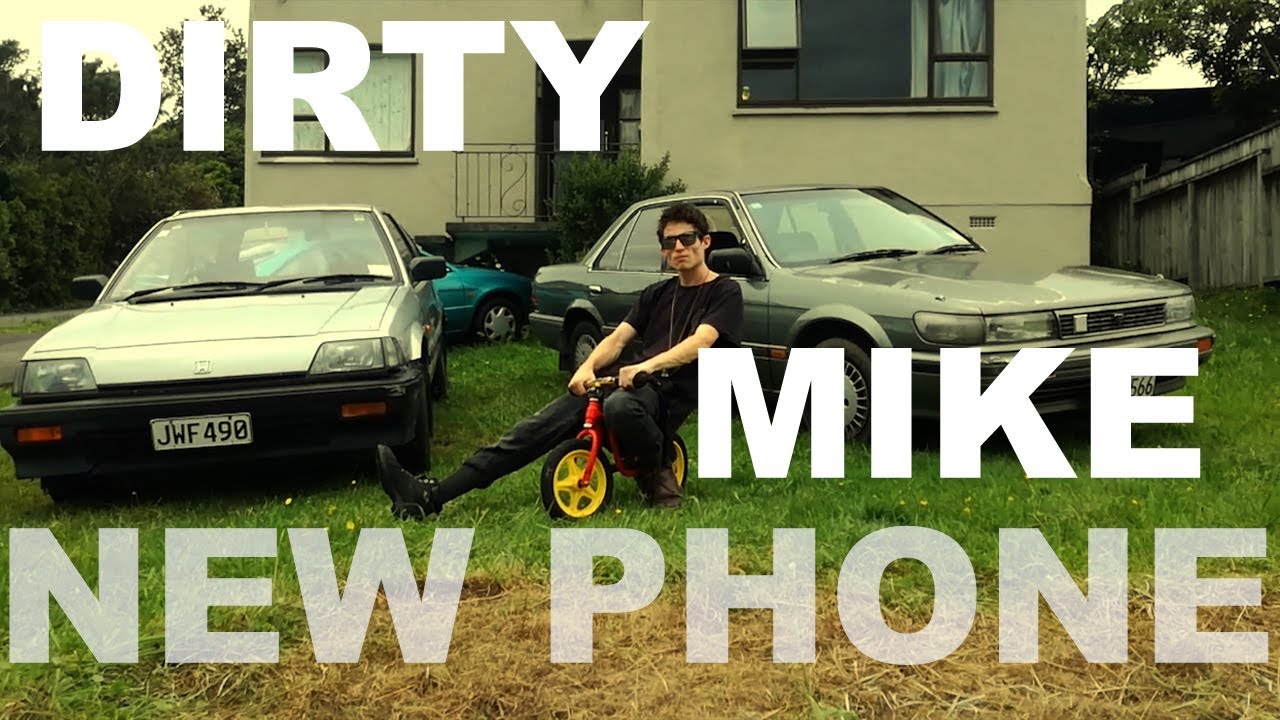 Dirty Mike - New Phone