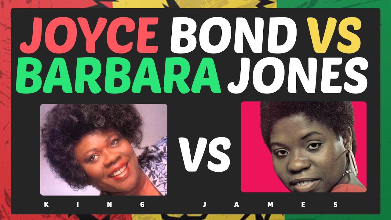 BEST OF BARBARA JONES VS JOYCE BOND REGGAE MIX 2024 | BEST OF  REGGAE LOVERS ROCK MIX - KING JAMES
