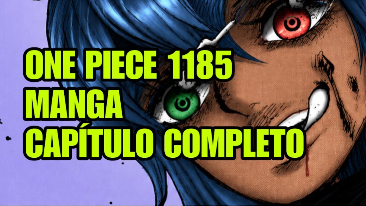 ONE PIECE 1185 - CAP&Iacute;TULO COMPLETO (MANGA NARRADO)