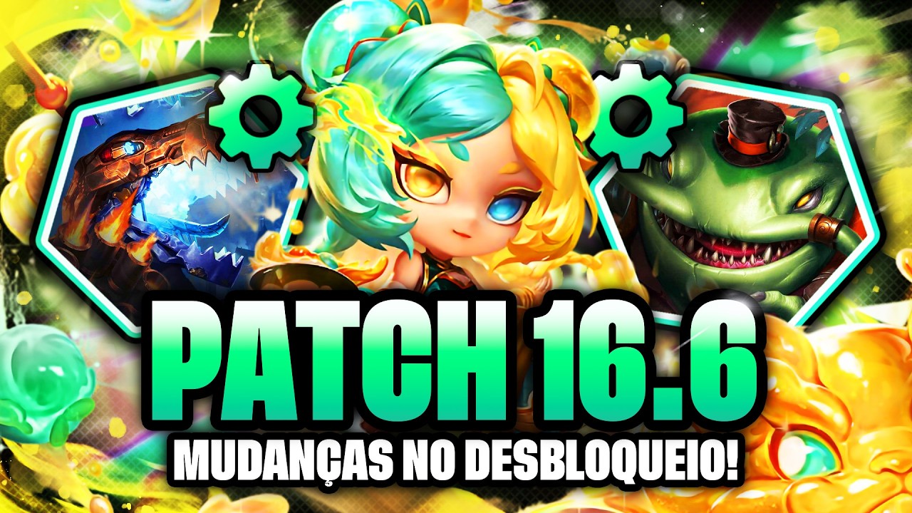 TFT - NOTAS DE ATUALIZAÇÃO PATCH 16.6 ANÁLISE COMPLETA
