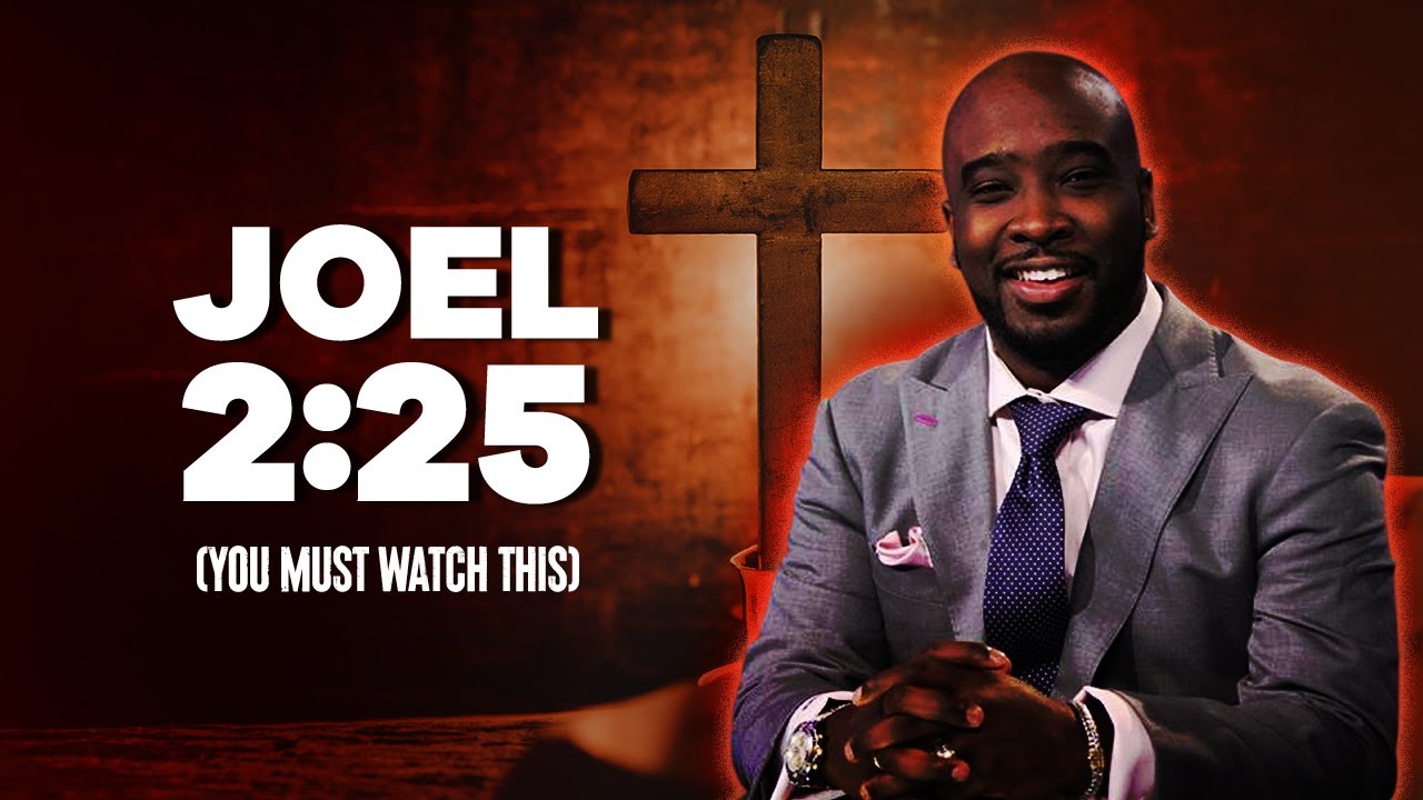 The Joel 2:25 Challenge (You must watch this)