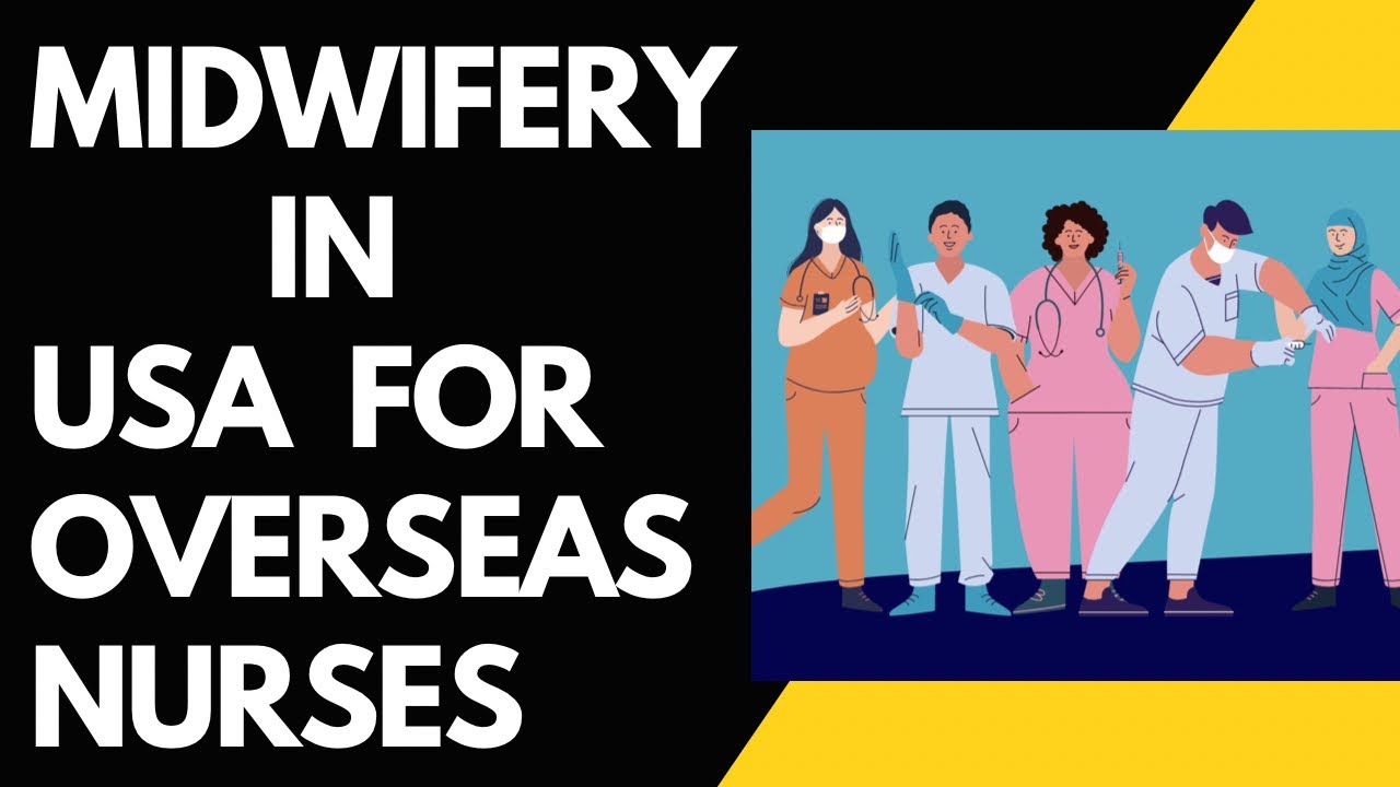 HOW TO WORK AS A MIDWIFE IN USA| APPLICATION PROCESS FOR AN OVERSEAS MIDWIVES | USE THESE STATES!!