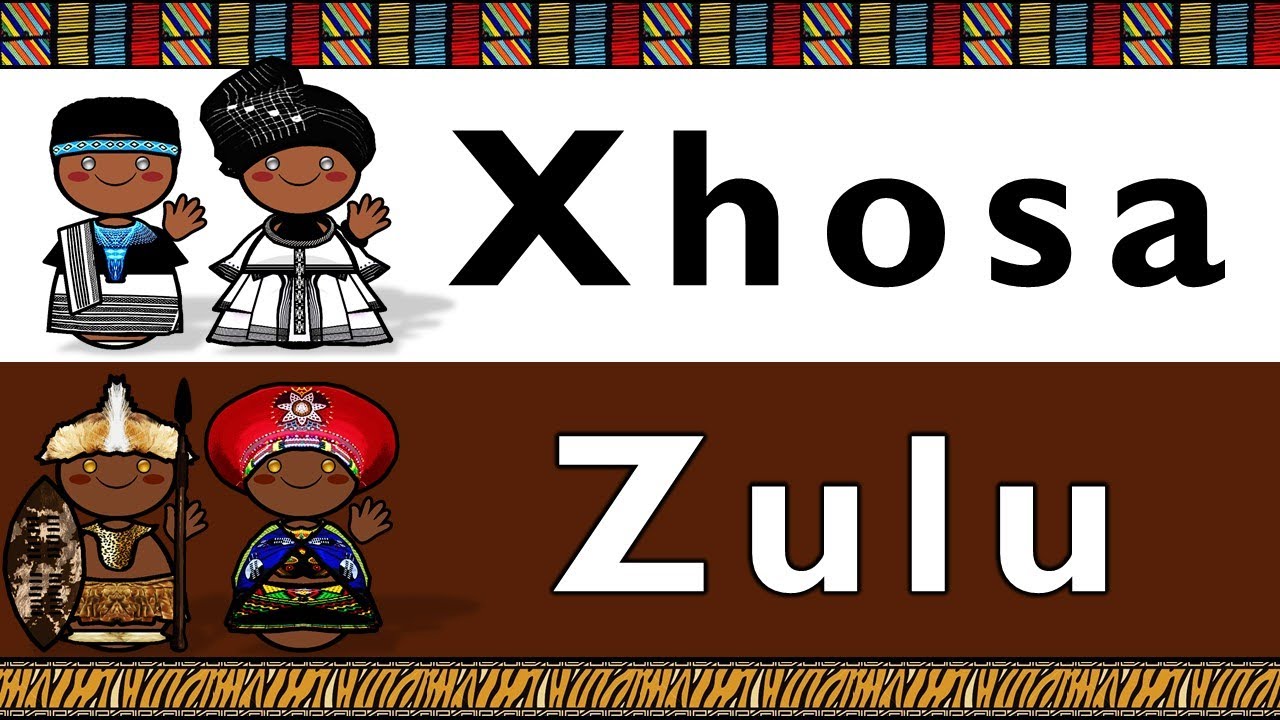 BANTU: XHOSA & ZULU