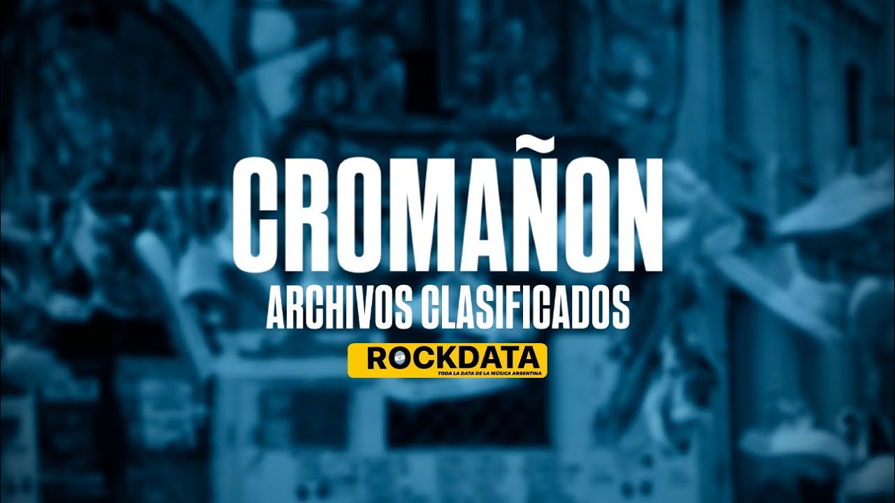 A 20 años de CROMAÑON: Archivos clasificados Rockdata 📼